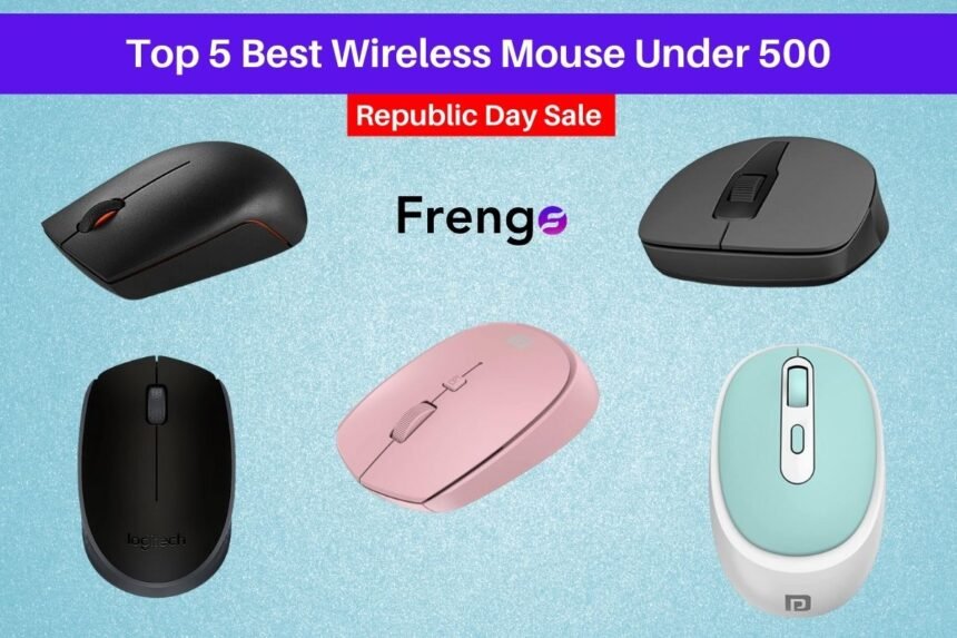 Republic Day Sale Top 5 Best Wireless Mouse Under 500