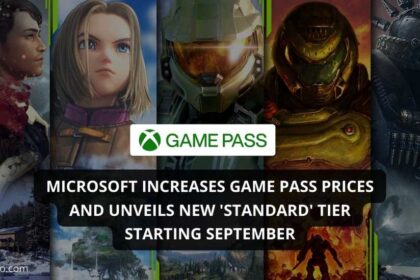 Microsoft Increases Game Pass Prices and Unveils New 'Standard' Tier Starting September