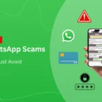 WhatsApp Scams Alert – 15 Examples & How to Avoid Them
